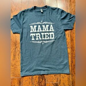 Graphic Tee with 'Mama Tried' Print